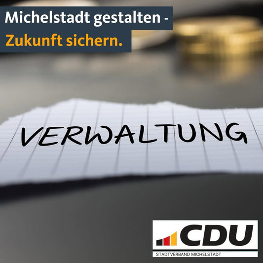 Eine moderne, erreichbare Verwaltung für alle!